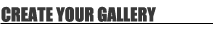 Create Your Gallery